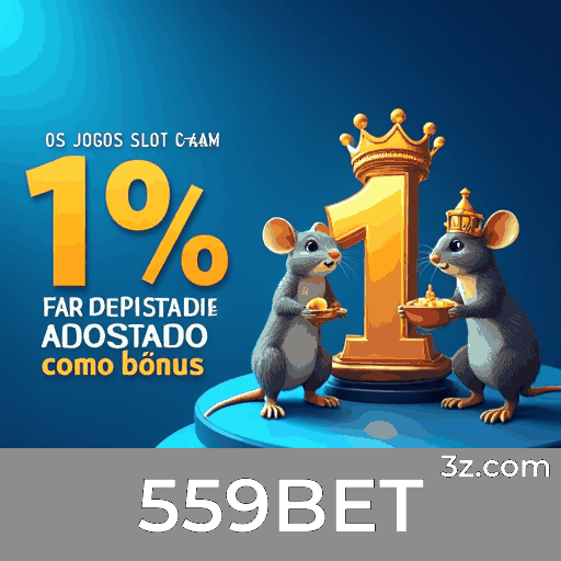 Bônus Reais com Valor Verdadeiro no 559BET: Recompensas que Você Realmente Recebe